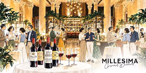 Millesima Gourmet Dinners x Domaines Delon