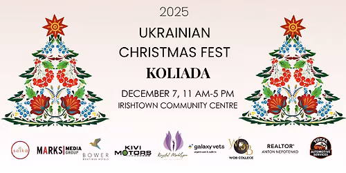 KOLIADA 2025: Ukrainian Christmas Fest - Share the Joy of Christmas with Ukrainian Club of Moncton!