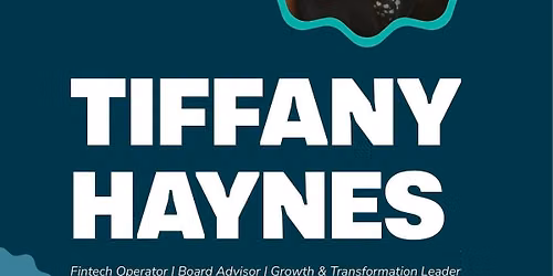 Special Speaker: Tiffany Haynes