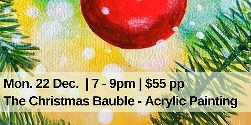 The Christmas Bauble Acrylic Painting
