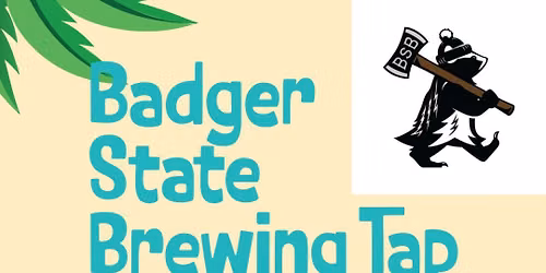 Badger State Brewing Takes over the Taproom