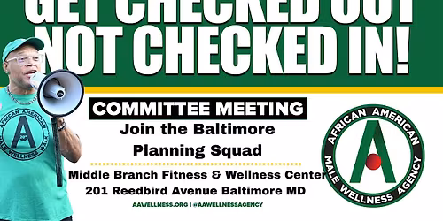 Baltimore Men's Wellness Day Committee