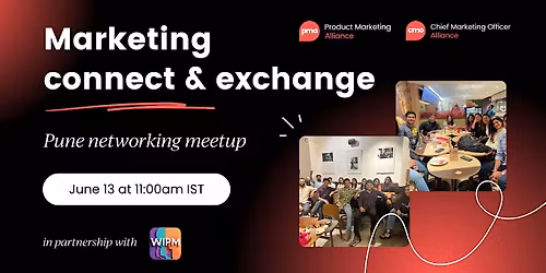 PMA & CMOA Pune: Marketing Connect & Exchange | June 13