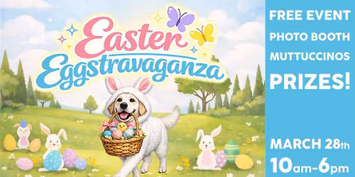 EASTER EGGSTRAVAGANZA