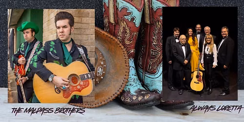 The Malpass Brothers & Always Loretta