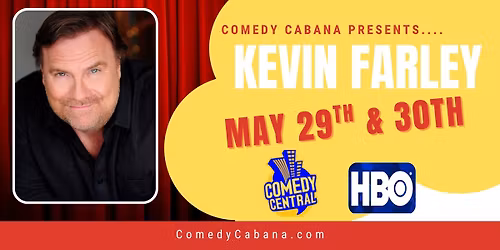 Special Event - Kevin Farley