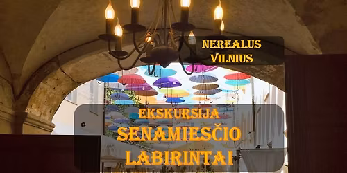 SENAMIES\u010cIO LABIRINTAI