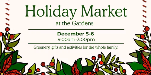 Holiday Market at the Mobile Botanical Gardens