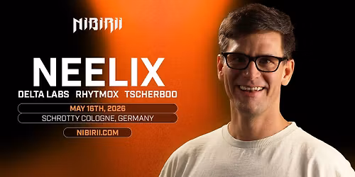 NEELIX @ SCHROTTY pres. by NIBIRII