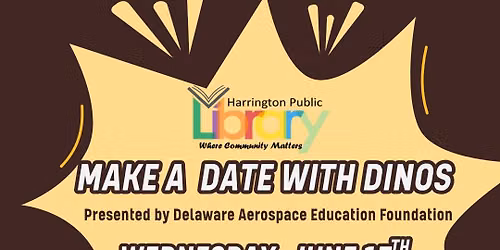 Delaware Aerospace Education Foundation Presents Make a Date with Dinos