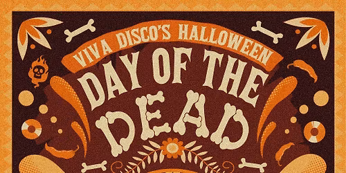 Viva Disco: Halloween Day of the Dead