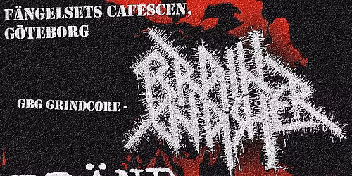 Grind- och anarkomatin\u00e9 p\u00e5 f\u00e4ngelsets caf\u00e9