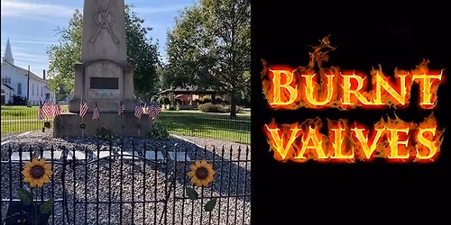 Burnt Valves "LIVE" at Madison Village Concert in the Park!