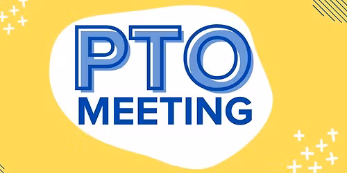 PTO Meeting