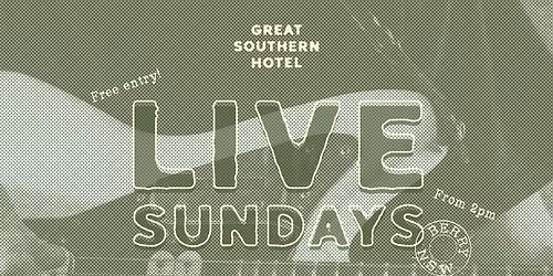 Live Sundays w\/ BONNEVILLIANS | The Great Southern Hotel Berry