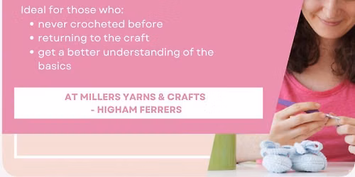 Learn to Crochet Workshop for Absolute Beginners - \u00a322 per person 