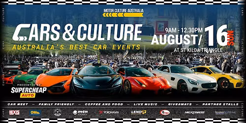 Cars & Culture Melbourne - 16th August - St Kilda Triangle