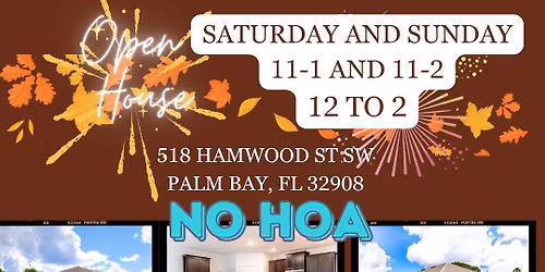 Open House-518 Hamwood St SW, Palm Bay FL 32908