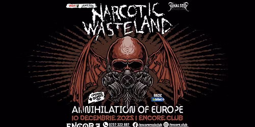 Narcotic Wasteland + openings live in Encore Club | 10 decembrie 2025