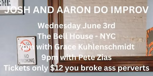 Josh and Aaron Do Improv at The Bell House