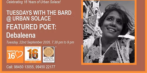 Tuesdays with the Bard @ Urban Solace features Debaleena