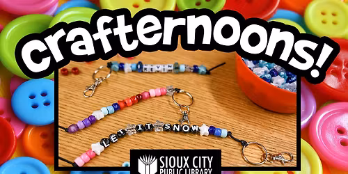 Crafternoons at the Library: Keychain Creation