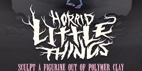 Horrid Little Things