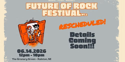 Second Annual Future of Rock Festival