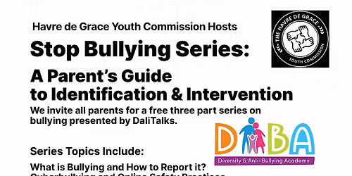 Stop Bullying Series: A Parent's Guide to Identification & Intervention