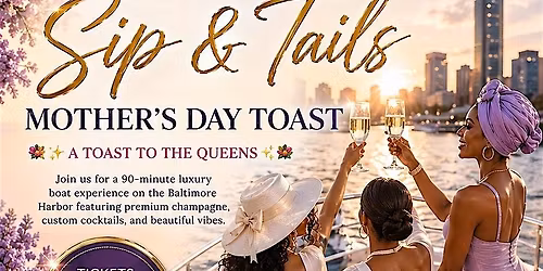 BMORE Foodies | Sip & Tails : A Mother\u2019s Day Toast