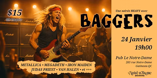 Soir\u00e9e Heavy avec Baggers