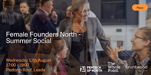 Female Founders North - Summer Social Leeds