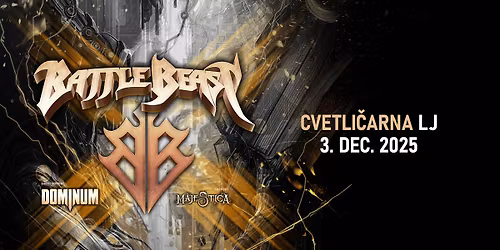 3.12. Battle Beast, Dominum, Majestica - Cvetli\u010darna