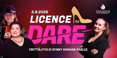 LICENCE TO DARE🔥🔥🔥