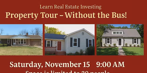 Learn Real Estate Investing - Three Property Tour