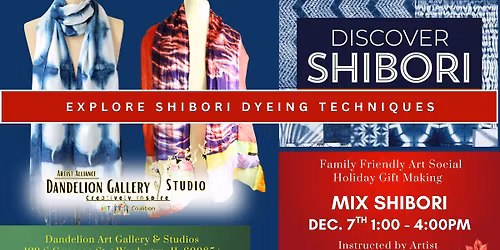 Mix Shibori: Holiday Gift-Making Art Social