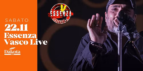 \u2728 ESSENZA VascoLive | Dakota Pub @Vigonza (PD)\u2728