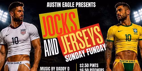 Jocks & Jerseys Sunday Funday with Daddy D
