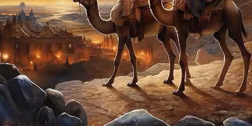 Epiphany Carol Service - The arrival of the Three Kings