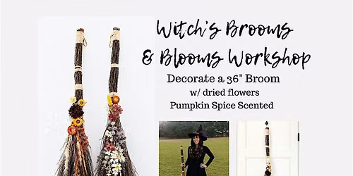 Witch's Broom & Bloom Making