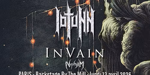 Iotunn, In Vain, Nephylim \/\/ Paris