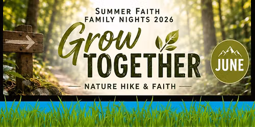 Summer Faith Family Nights 2026