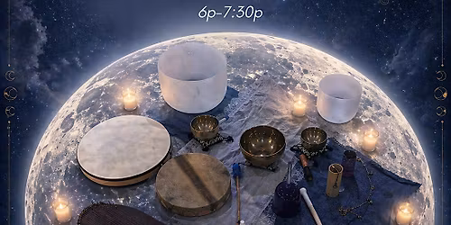FULL MOON Sound Bath