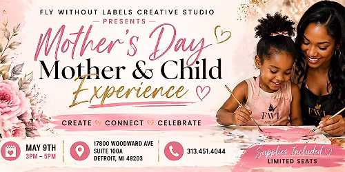Mother\u2019s Day Paint & Create: Mother & Child Experience