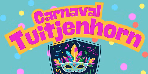 Carnaval Tuitjenhorn