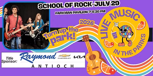 Live Music in the Parks-School of Rock