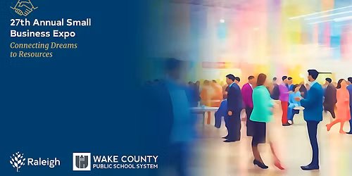 27th Annual Small Business Conference & Expo