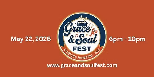 Grace & Soul Fest: Good Food. Great Music. Greater Impact.