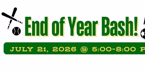 NEW DATE! FAA End of Year Bash and Skills & Drills Challenge