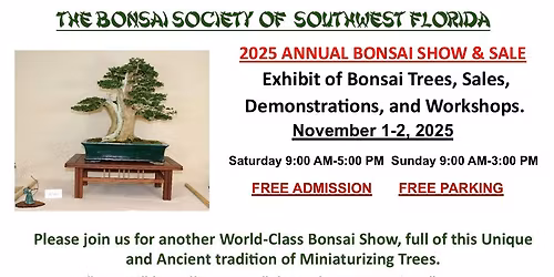 Annual Bonsai Show and Sale